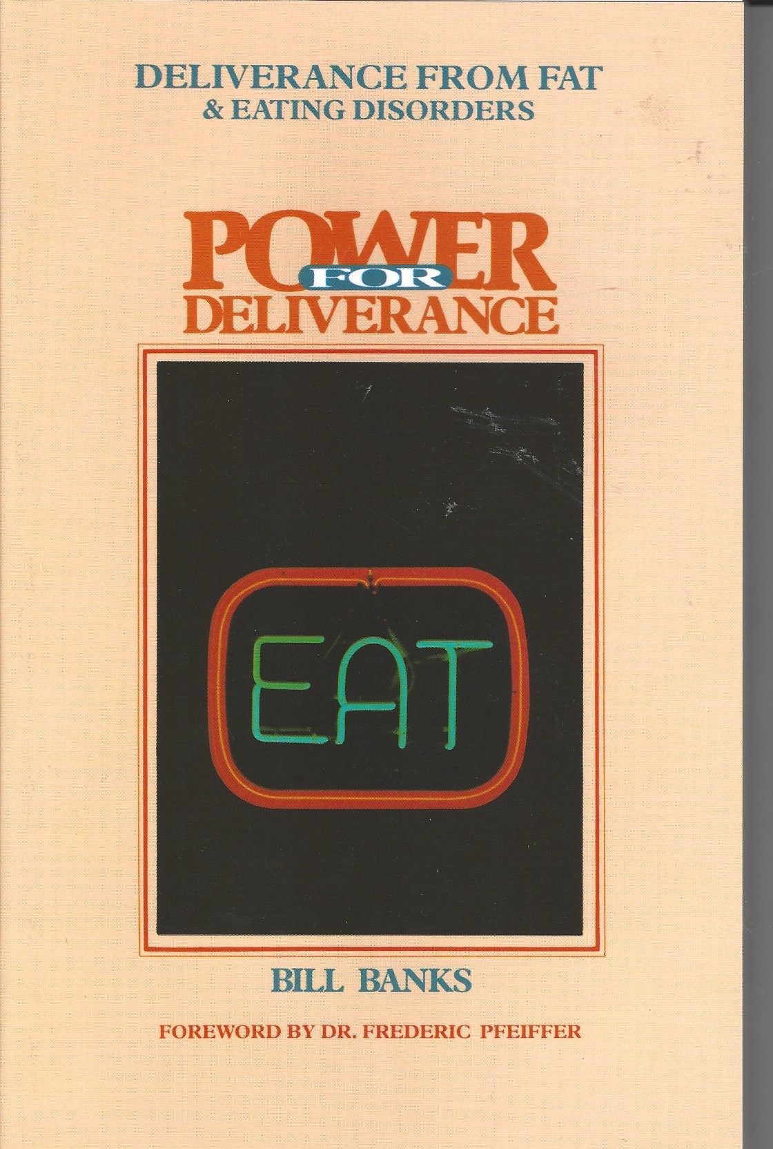 Deliverance from Fat and Eating Disorders front