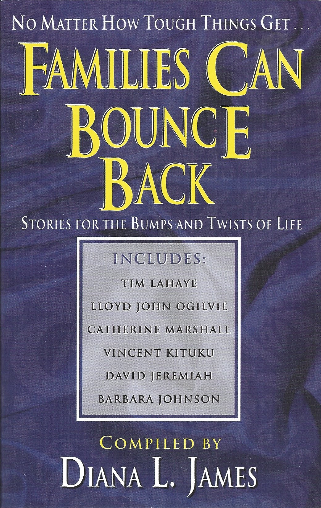 No Matter How Tough Things Get...Families Can Bounce Back  (2001)  Front