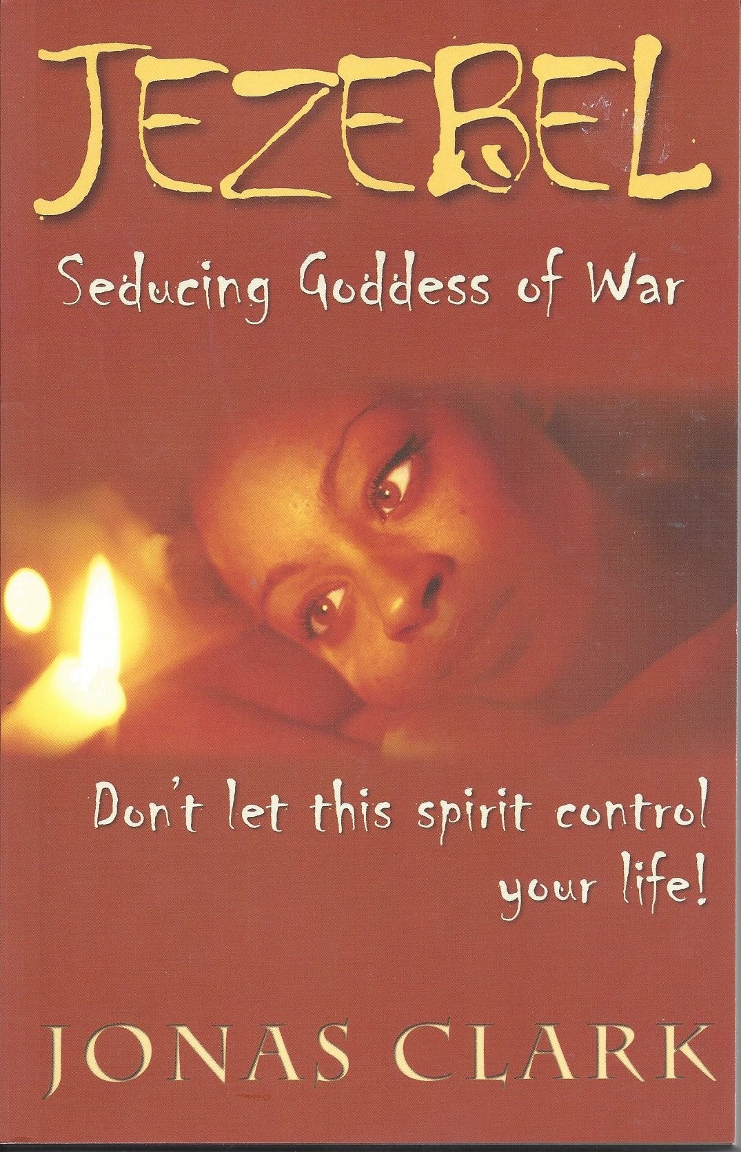 Jezebel  Seducing Goddess Of War  (1998)  (Front)