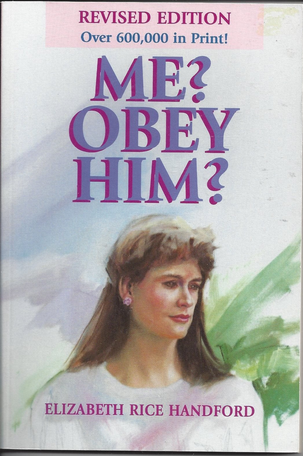 Me?  Obey Him?  (1972)  (Front)