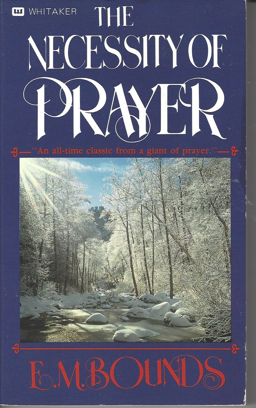 The Necessity Of Prayer  (1984)  Front
