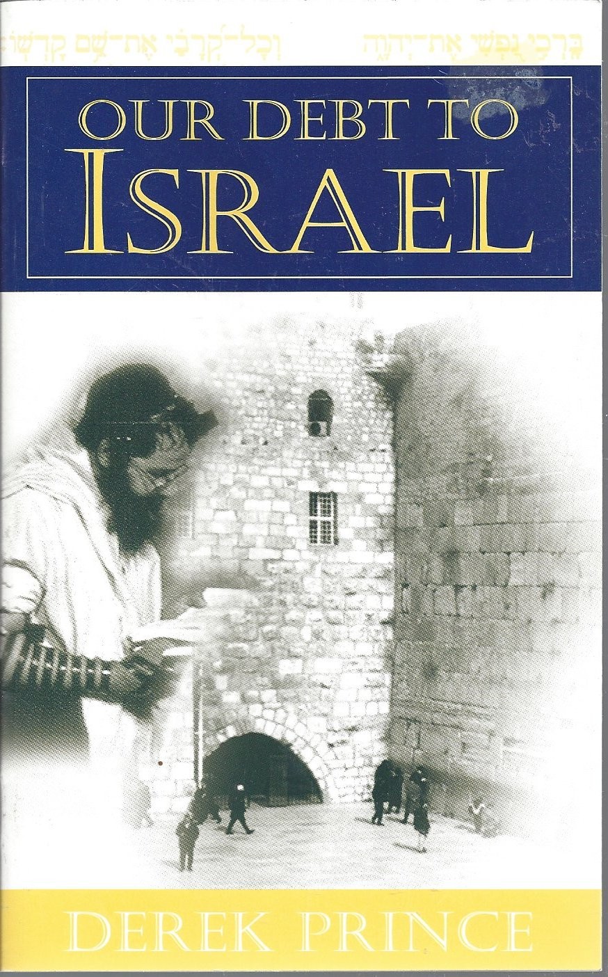 Our Debt To Israel  (1984)  Front
