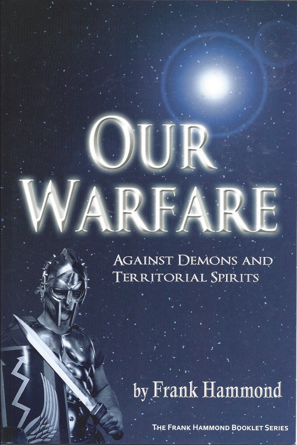 Our Warfare Against Demons And Territorial Spirits  (1991)  Front
