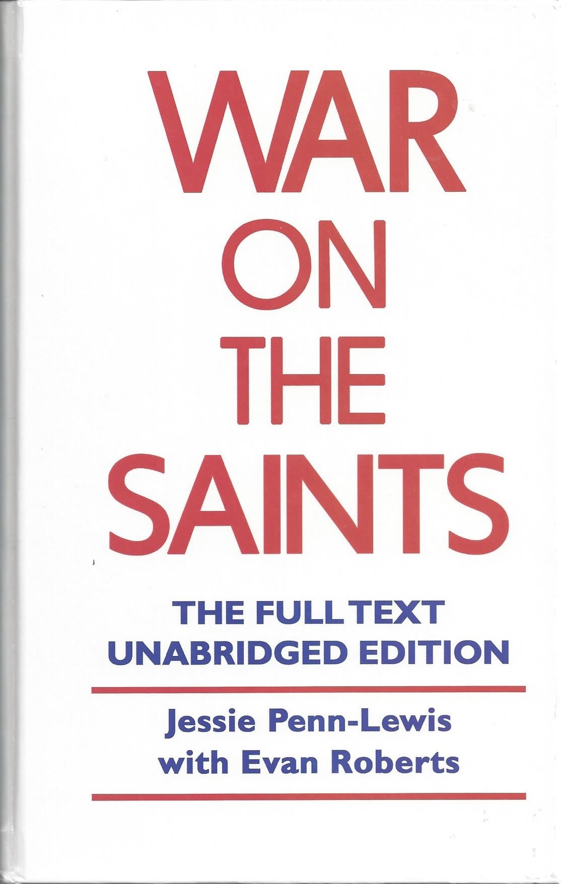 War on the Saints | Unabridged Edition