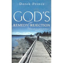 God's Remedy For Rejection  (1993)  Front