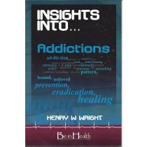 Insights Into...Addictions  (2007)  Front