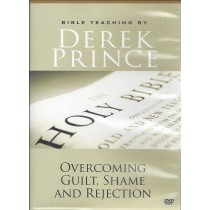 Overcoming Guilt, Shame And Rejection  Front