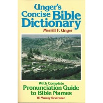 Unger's Concise Bible Dictionary With Complete Pronunication Guide To Bible Names  (1974)  Front
