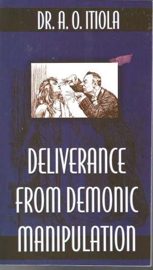 Deliverance From Demonic Manipulation  (2003)  Front
