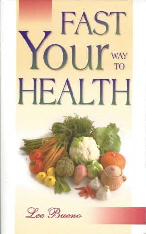 Fast Your Way To Health