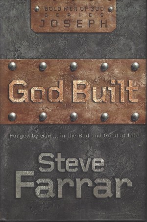 God Built  Forged By God ... In The Bad And Good Of Life (2008)  Front