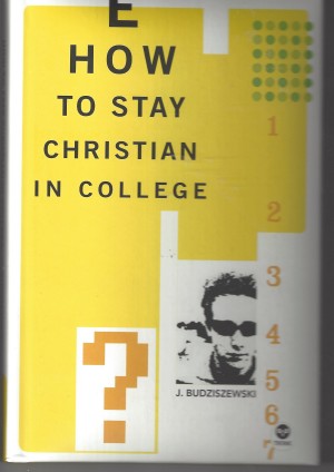 How To Stay Christian In College  (2004)  Front