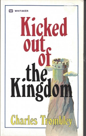 Kicked Out Of The Kingdom  (1974)  Front