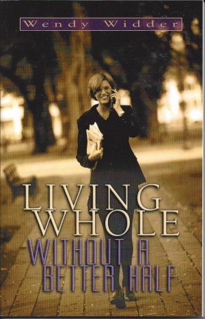 Living Whole Without A Better Half  (2000)  Front