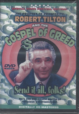 Robert Tilton And The Gospel Of Greed  Front
