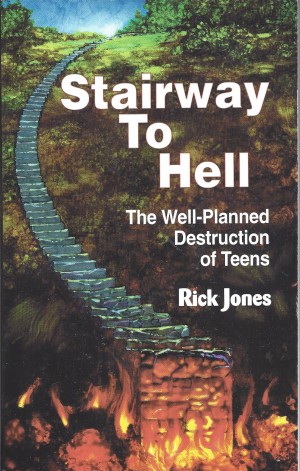 Stairway To Hell  The Well-Planned Destruction Of Teens  (1988)  Front