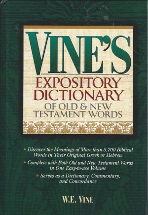 Vine's Expository Dictionary Of Old & New Testament Words (1997)  Front