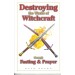 Destroying The Works Of Witchcraft Through Fasting & Prayer  (1994)  Front