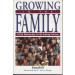 Growing In The Family    8 Vital Relationships For the Growing Christian  (2000)  Front