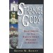 Strange Gods  Responding To The Rise Of Spirit Worship In America  (1998)  Front