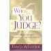 Who Are You To Judge?  (2002)  Front